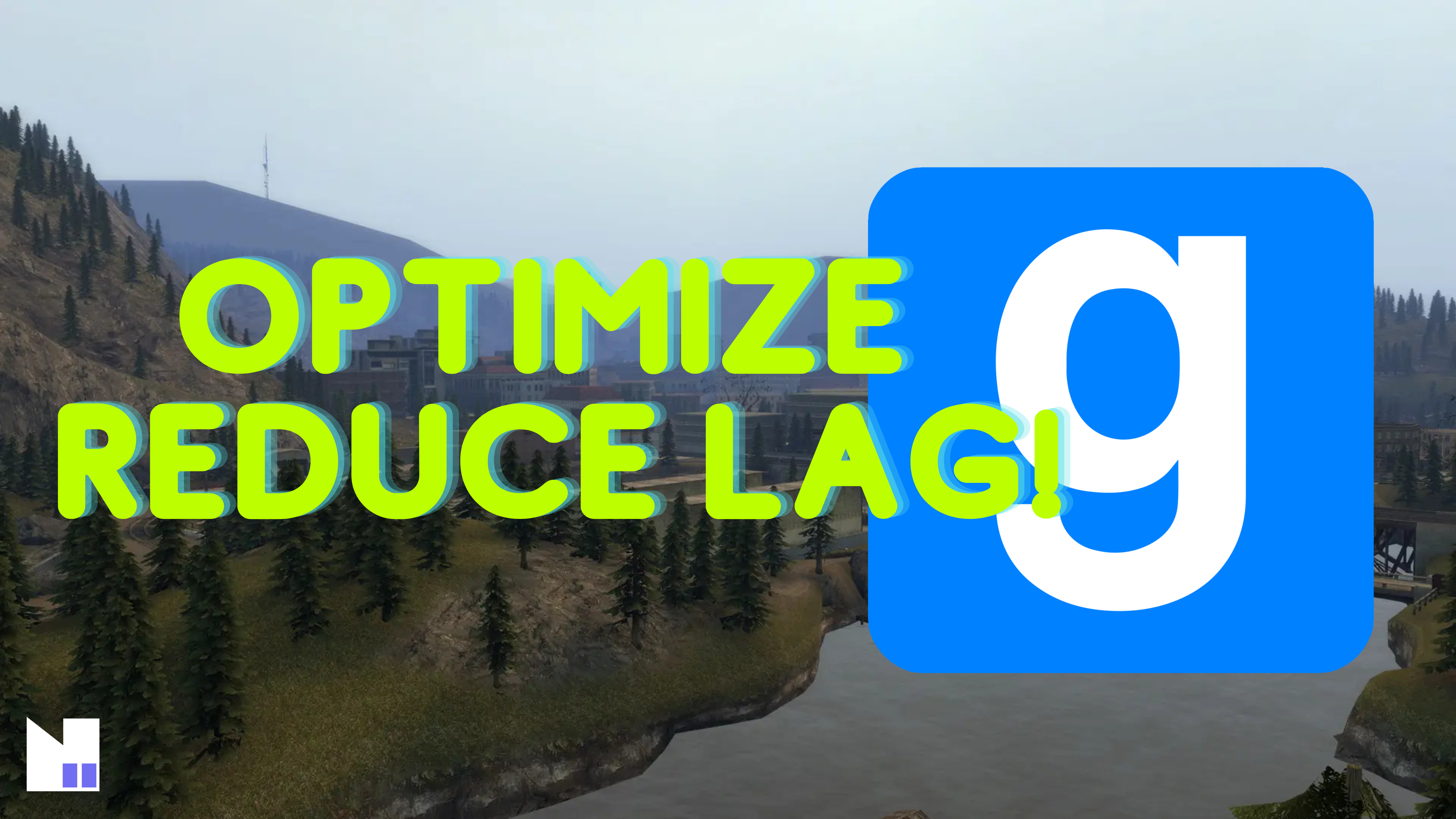 GMod server optimization scene