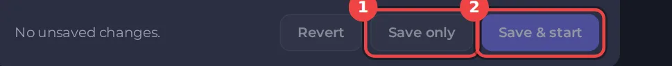 The Revert, Save only and Save and start buttons of the Server Settings editor