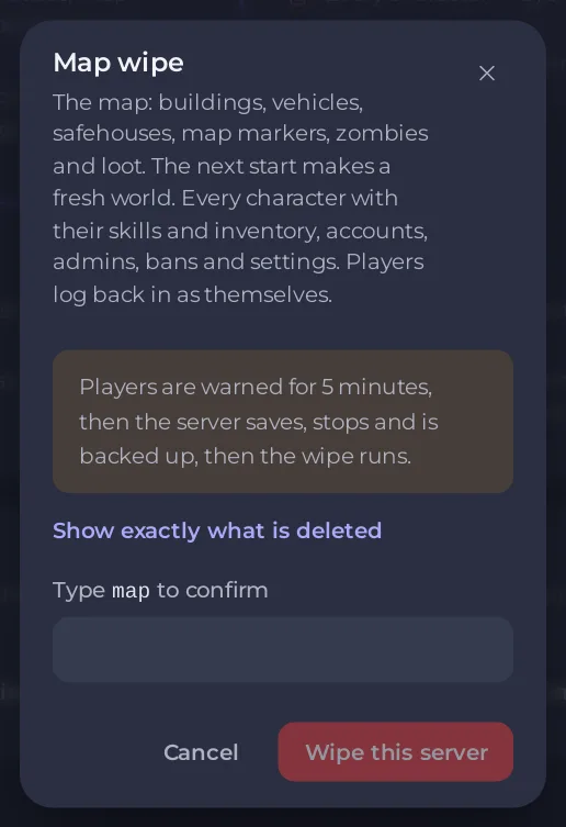 The confirm window of a Project Zomboid map wipe with the word to type